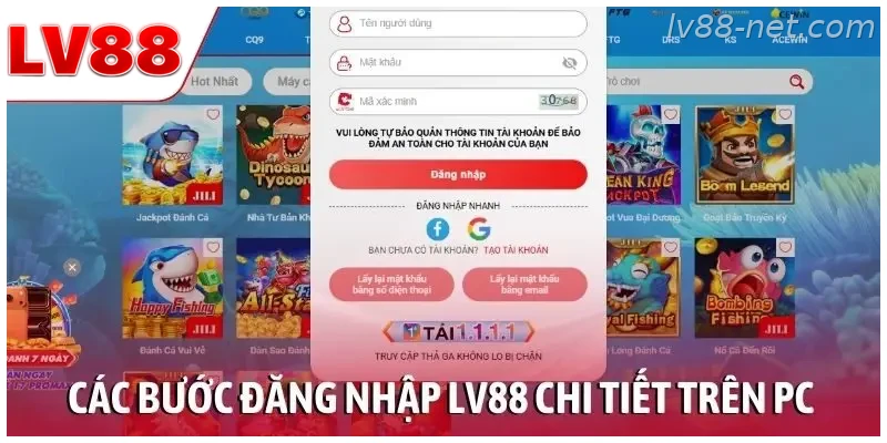 Các bước đăng nhập LV88 chi tiết trên PC