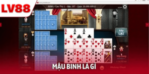Mậu Binh Là Gì? Luật Chơi Và Chiến Thuật Chuẩn Tại LV88