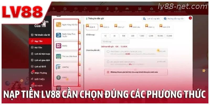 Nạp tiền LV88 cần chọn đúng phương thức thanh toán được hỗ trợ