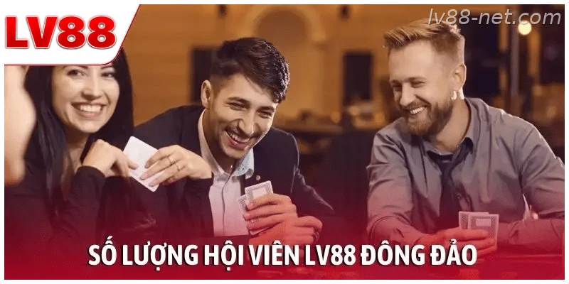 Cộng đồng hội viên và người dùng của LV88