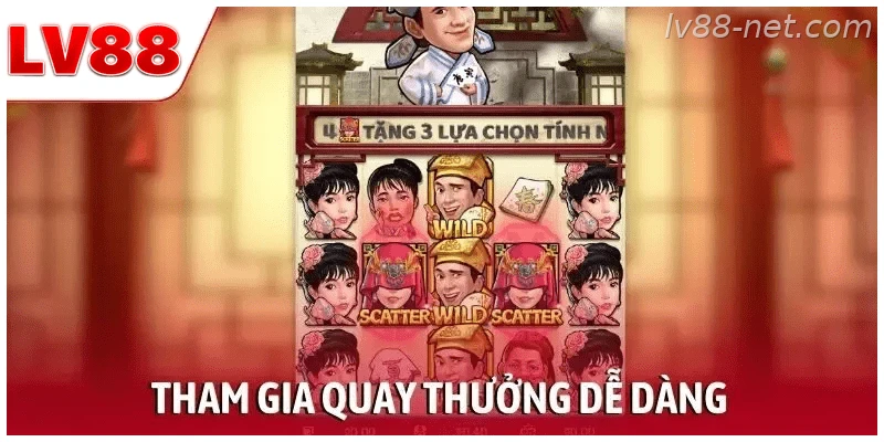 Tham gia quay thưởng dễ dàng